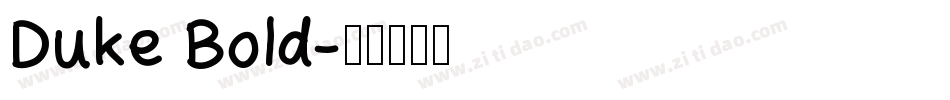 Duke Bold字体转换